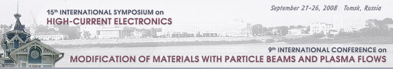 15th International Symposium on High-Current Electronics and 9th International Conference on Modification of Materials with Particle Beams and Plasma Flows